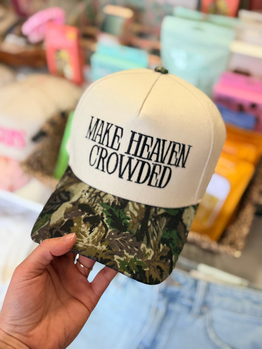 Make Heaven Crowded Hat - Camo