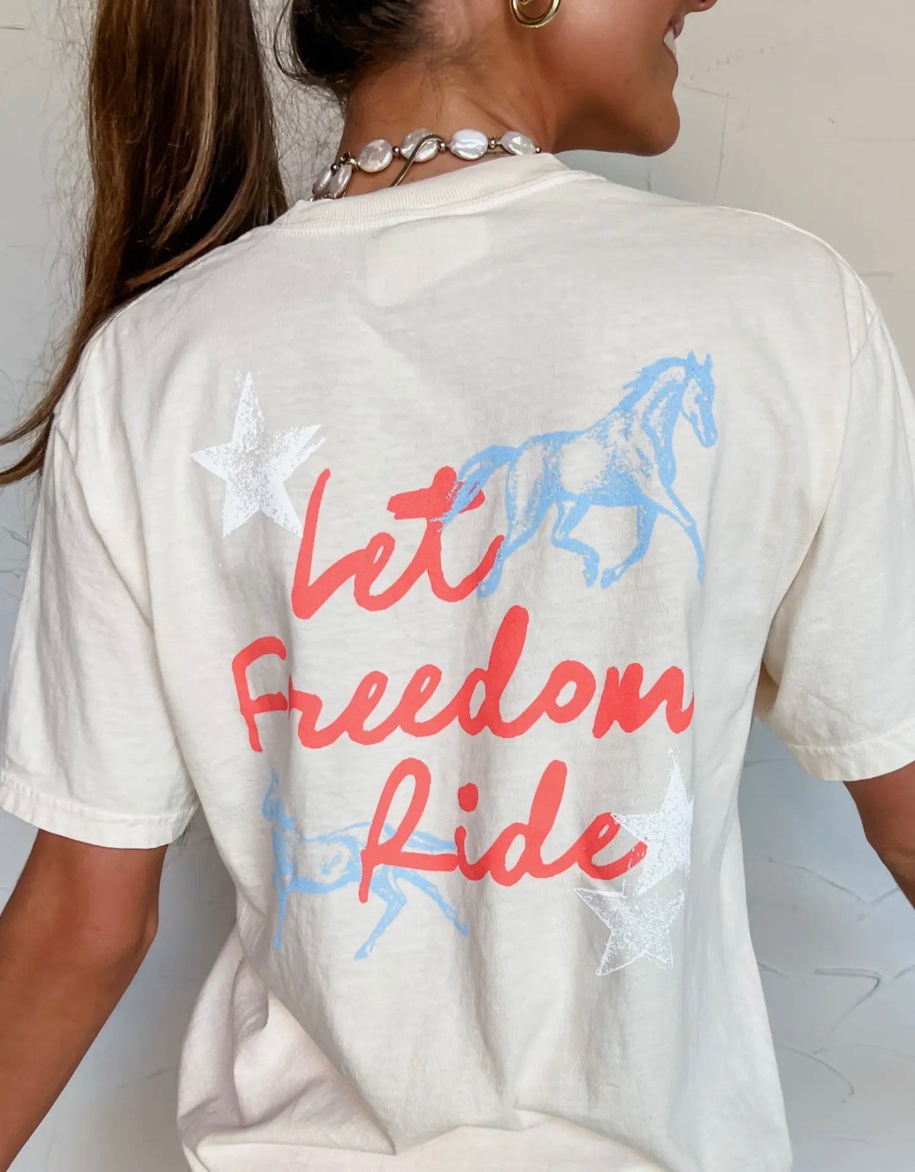 Let Freedom Ride T (RESTOCKED)